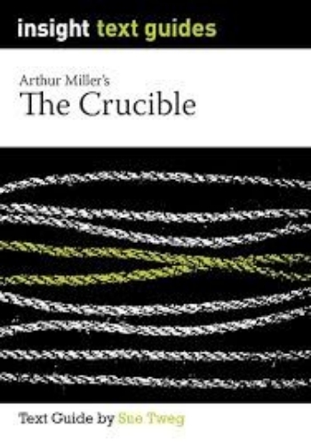 Insight Text Guide: The Crucible